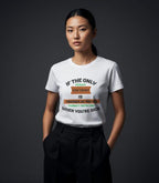 If The Only Person You Trust Is Yourself Vivid Tee
