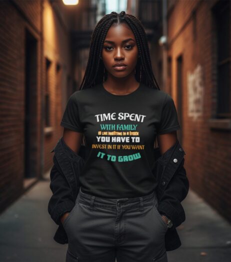 Time Spent With Family Vivid Tee