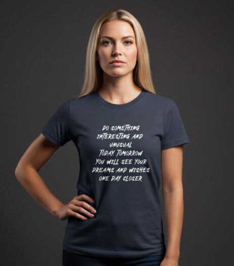 Do Something Interesting and Unusual Monochrome Tee