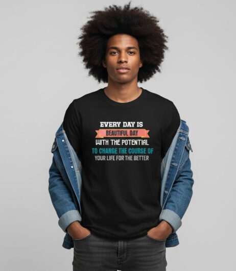 Every Day Is A Beautiful Day Vivid Tee