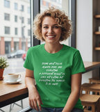 Doing What You’ve Always Done Monochrome Tee
