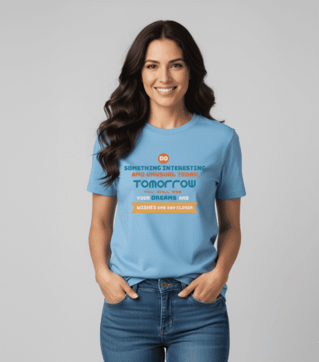 Do Something Interesting and Unusual Today Vivid Tee