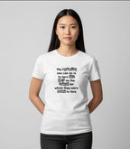 The Worst Thing One Can Do Monochrome Tee