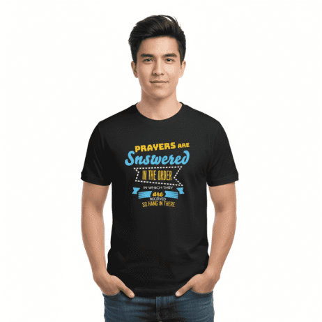 Prayers Are Answered in the Order They Are Received Vivid Tee