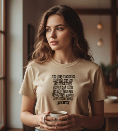 The Only Difference Between You and the Successful Person Monochrome Tee