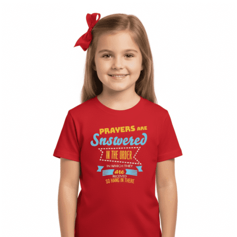 Prayers Are Answered in the Order They Are Received Vivid Tee