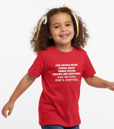 One Should Never Stress About Things Beyond One’s Control Monochrome Tee