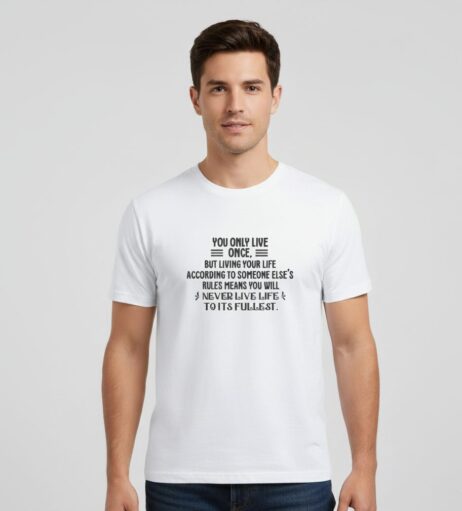 You Only Live Once Monochrome Tee