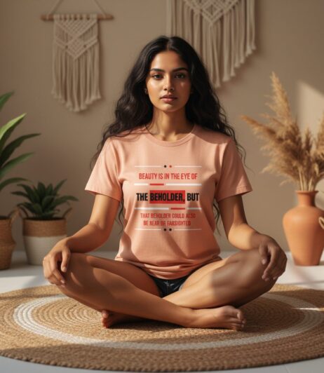 Beauty Is In The Eye Of The Beholder Vivid Tee
