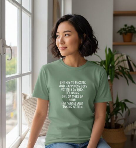 The Key to Success and Happiness Does Not Rely on Luck Monochrome Tee