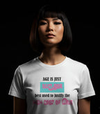 Age Is Just A Number Vivid Tee