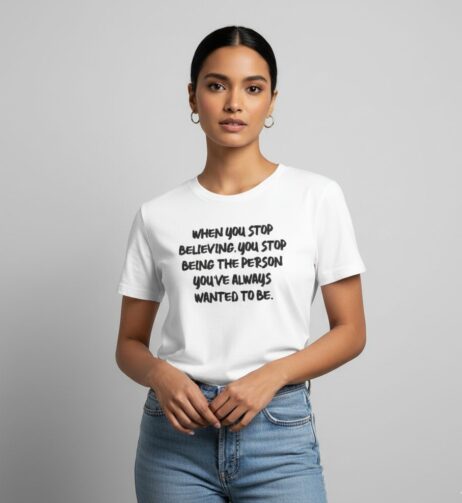When You Stop Believing Monochrome Tee