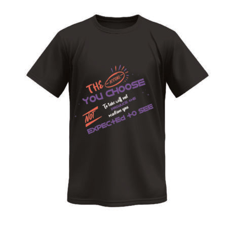 The Actions You Choose Vivid Tee