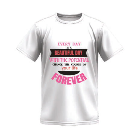 Every Day Is a Beautiful Day Vivid Tee