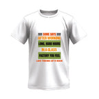 Some Days After Working Long Hard Hours Vivid Tee
