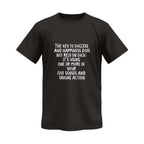 The Key to Success and Happiness Does Not Rely on Luck Monochrome Tee