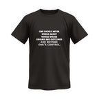 One Should Never Stress Vivid Tee
