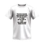 The Key to Success and Happiness Does Not Rely on Luck Monochrome Tee