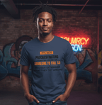 It’s Not Procrastinating Vivid Tee