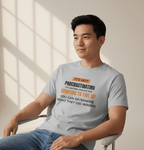 It’s Not Procrastinating Vivid Tee