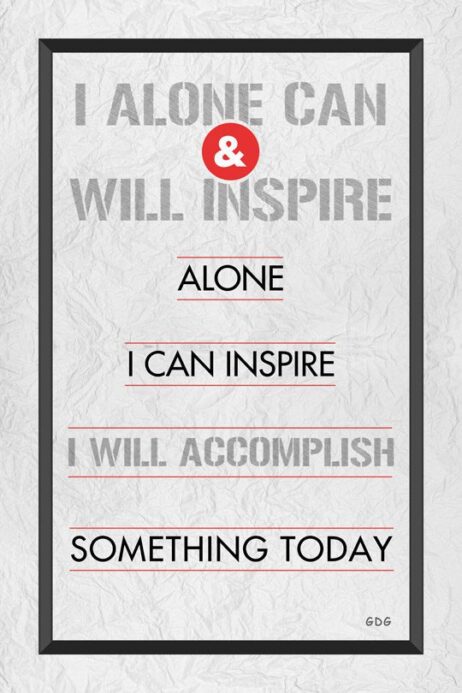 A poster with the words " i can 't say and will inspire ".