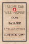 A poster with the words " i will accomplish something today ".