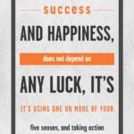 A poster with the words success and happiness