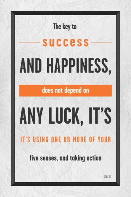 A poster with the words success and happiness