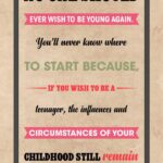 A poster with the words to be young and a quote.