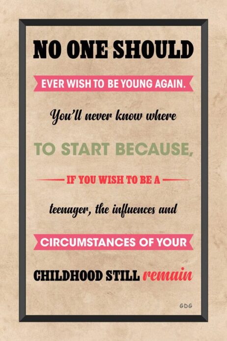 A poster with the words to be young and a quote.