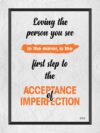 A quote about love and acceptance of imperfection.