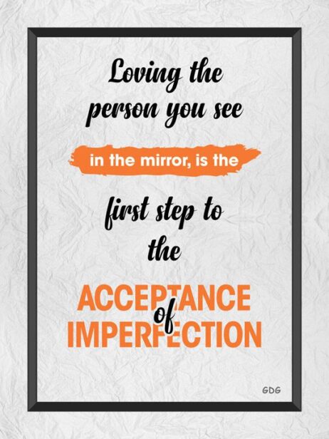 A quote about love and acceptance of imperfection.
