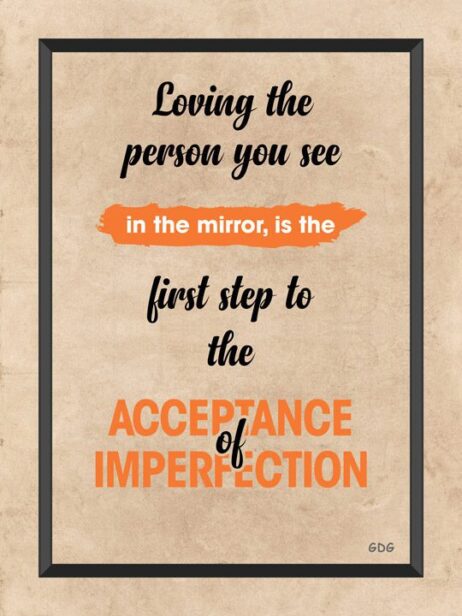 A quote about love and acceptance of imperfection.