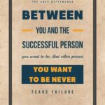 A poster with the words " between you and the successful person " on it.