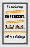 A poster with some type of quote on it