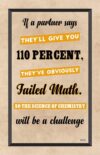 A poster with some type of quote on it