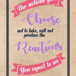 A poster with the words " choose, not to take ," will produce reactions.
